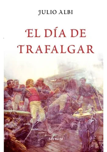 EL DIA DE TRAFALGAR