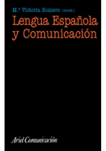 LENGUA ESPAÑOLA Y COMUNICACION