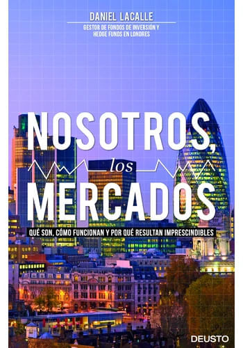 NOSOTROS, LOS MERCADOS