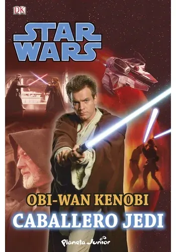 STAR WARS. OBI-WAN KENOBI, CABALLERO JEDI
