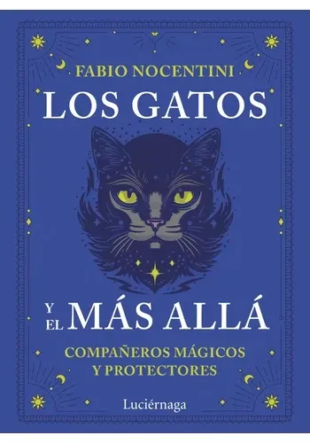 LOS GATOS Y EL MAS ALLA