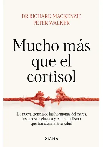 MUCHO MAS QUE EL CORTISOL
