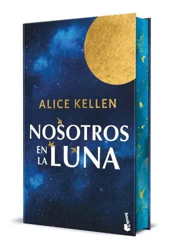 NOSOTROS EN LA LUNA. (EDICION ESPECIAL CON CANTOS DECORADOS)