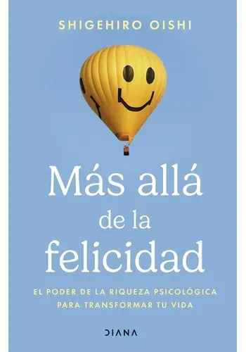 MAS ALLA DE LA FELICIDAD