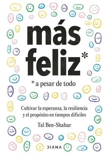 MAS FELIZ, A PESAR DE TODO