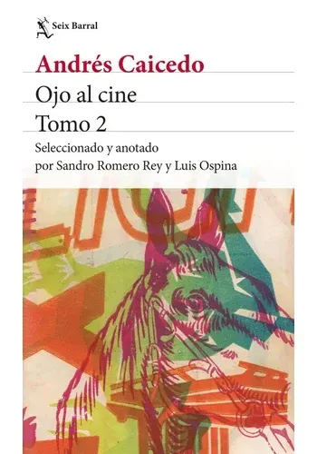 OJO AL CINE. TOMO 2