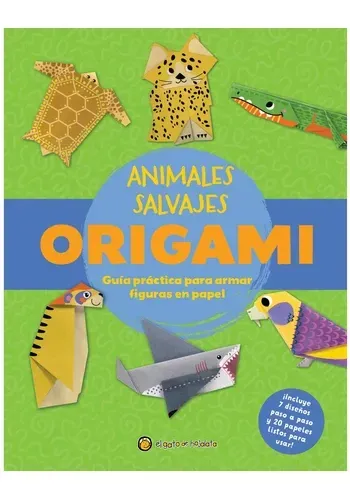 MUNDO ORIGAMI - ANIMALES SALVAJES