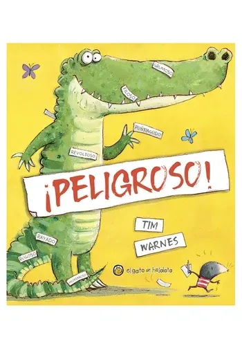 PELIGROSO