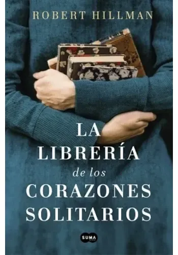 LA LIBRERIA DE LOS CORAZONES SOLITARIOS