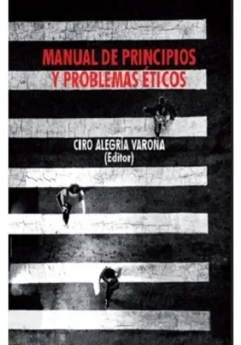 MANUAL DE PRINCIPIOS Y PROBLEMAS ETICOS