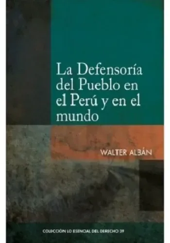 LA DEFENSORIA DEL PUEBLO EN EL PERU Y EN EL MUNDO