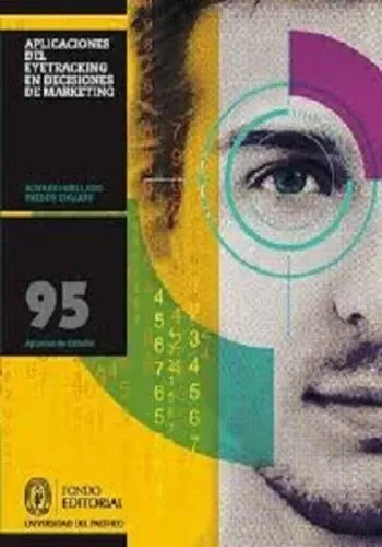 APLICACIONES DEL EYETRACKING EN DECISIONES DE MARKETING