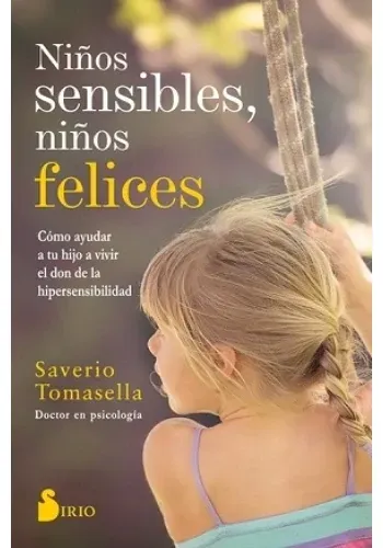 NIÑOS SENSIBLES, NIÑOS FELICES