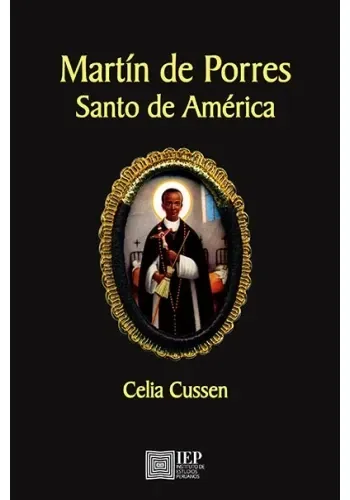 MARTIN DE PORRES SANTO DE AMERICA