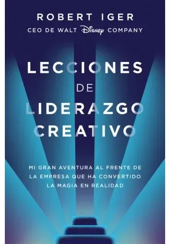 LECCIONES DE LIDERAZGO CREATIVO