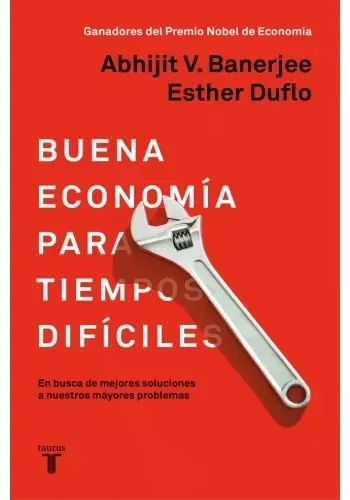 BUENA ECONOMIA PARA TIEMPOS DIFICILES