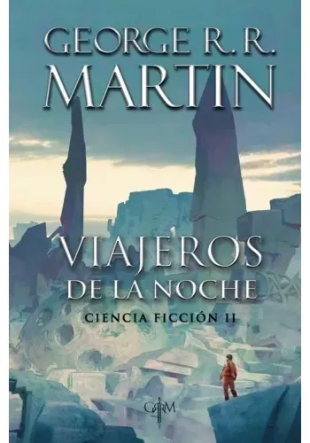 VIAJEROS DE LA NOCHE. CIENCIA FICCION II