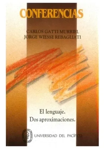 EL LENGUAJE - DOS APROXIMACIONES