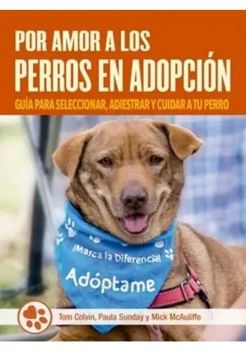 POR AMOR A LOS PERROS EN ADOPCION