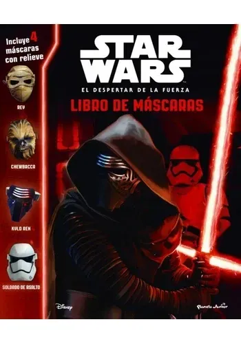 STAR WARS. EL DESPERTAR DE LA FUERZA. LIBRO DE MASCARAS