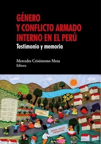 GENERO Y CONFLICTO ARMADO INTERNO EN EL PERU