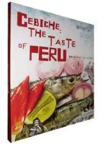 CEBICHE: THE TASTE OF PERU