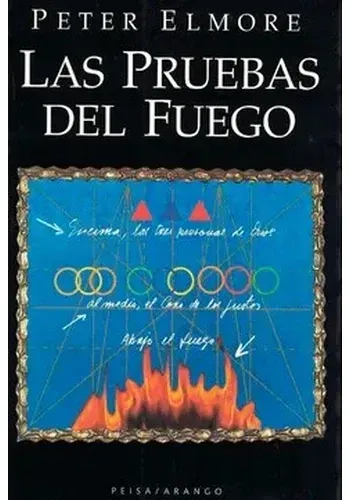 LAS PRUEBAS DEL FUEGO