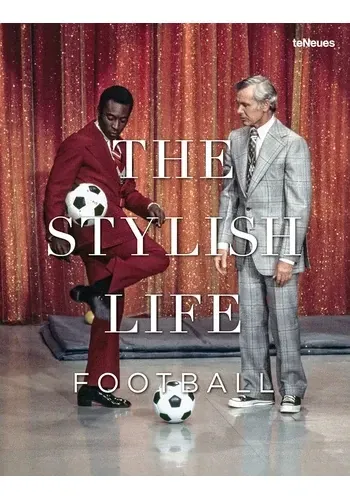 THE STYLISH LIFE FOOTBALL