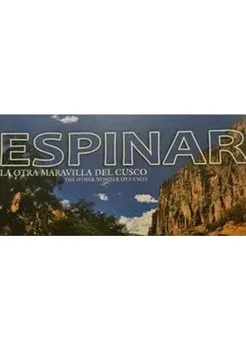 ESPINAR. LA OTRA MARAVILLA DEL CUZCO
