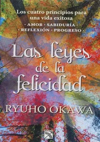 LAS LEYES DE LA FELICIDAD