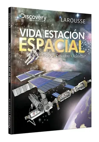 VIDA EN UNA ESTACION ESPACIAL (DISCOVERY)