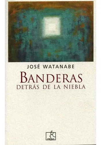 BANDERAS DETRAS DE LA NIEBLA