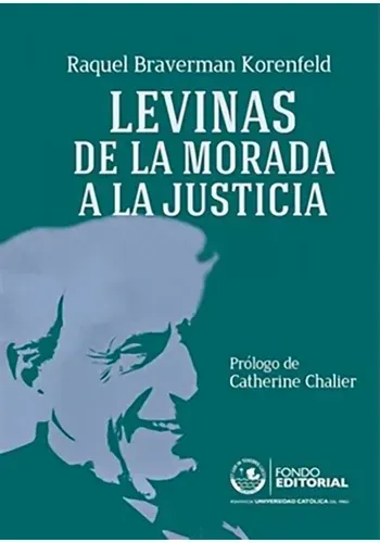 LEVINAS DE LA MORADA A LA JUSTICIA