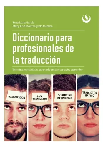 DICCIONARIO PARA PROFESIONALES DE LA TRADUCCION