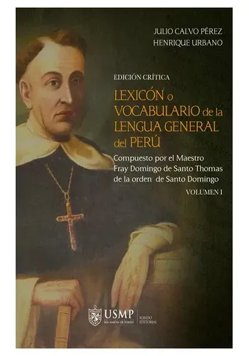 LEXICON O VOCABULARIO DE LA LENGUA GENERAL DEL PERU 2 TOMOS