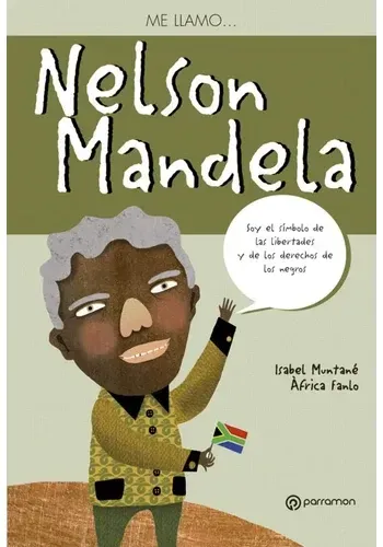 ME LLAMO...NELSON MANDELA