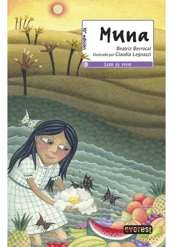MUNA (LEER ES VIVIR, 10 AÑOS)