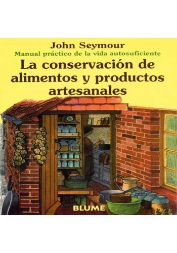 LA CONSERVACION DE ALIMENTOS Y PRODUCTOS ARTESANALES