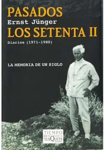 PASADOS LOS SETENTA II