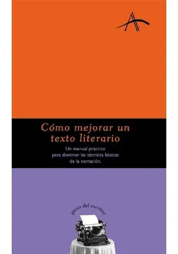 COMO MEJORAR UN TEXTO LITERARIO