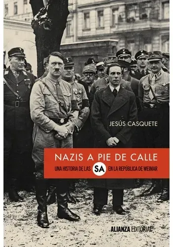 NAZIS A PIE DE CALLE