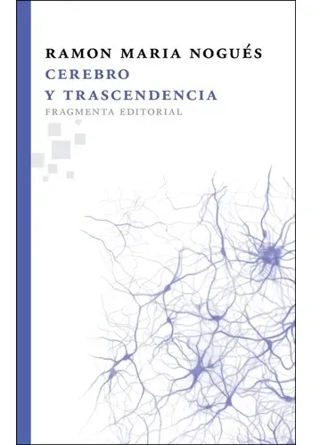 CEREBRO Y TRASCENDENCIA (*-*)