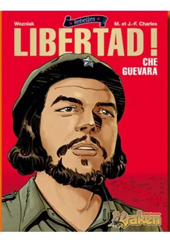 ILIBERTAD! CHE GUEVARA (*-*)