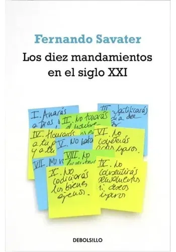 LOS DIEZ MANDAMIENTOS EN EL SIGLO XXI