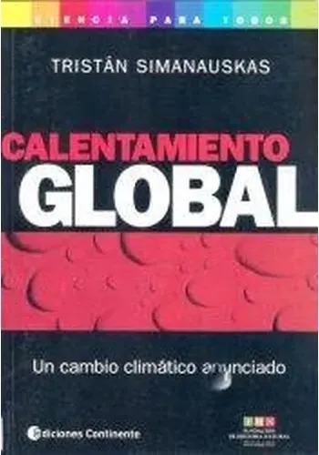 CALENTAMIENTO GLOBAL. UN CAMBIO CLIM