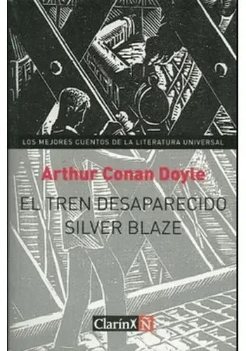EL TREN DESAPARECIDO (SILVER BLAZE)