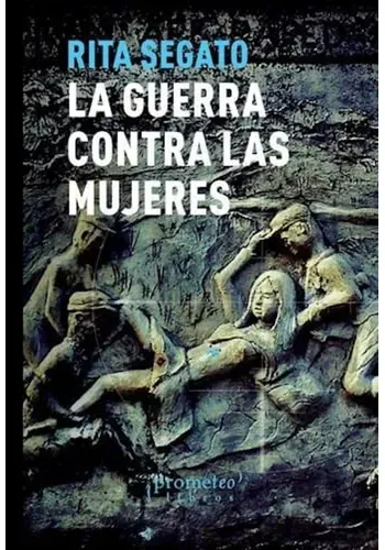 LA GUERRA CONTRA LAS MUJERES