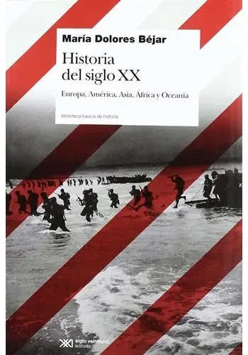 HISTORIA DEL SIGLO XX
