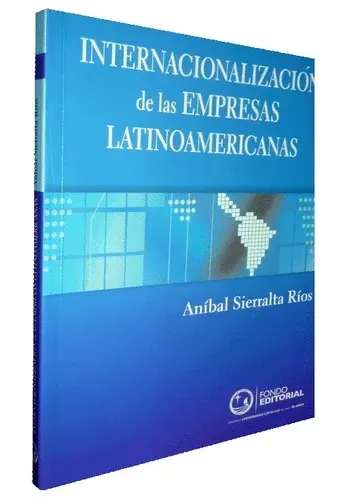 INTERNACIONALIZACION DE LAS EMPRESAS LATINOAMERICANAS