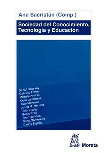 SOCIEDAD DEL CONOCIMIENTO, TECNOLOGIA Y EDUCACION